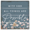 Small Plaque - With God all Things are Possible 